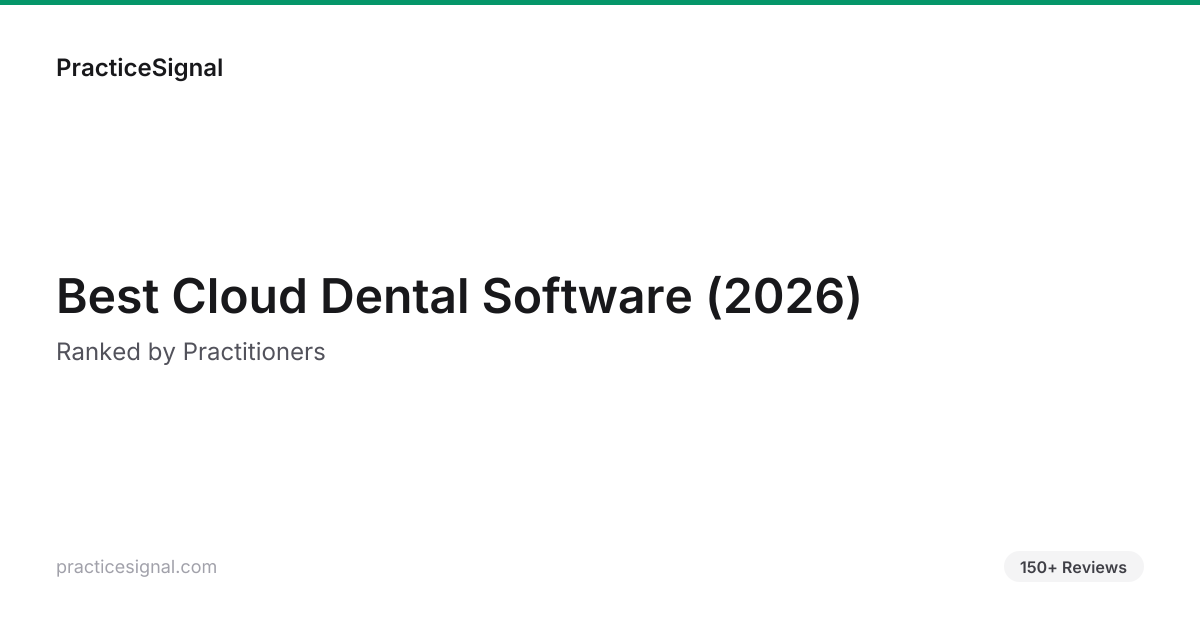 best-cloud-dental-software-2026-ranked-by-practitioners